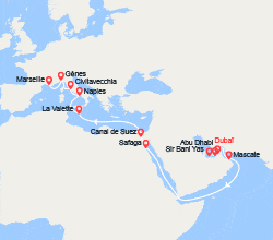 itinéraire croisière Moyen Orient : Grand Voyage : Émirats arabes unis, Oman, Égypte, Malte, Italie, Provence 